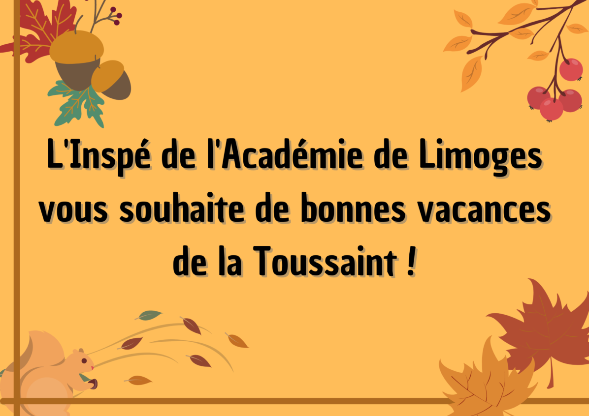 linspe-de-lacademie-de-limoges-vous-souhaite-de-bonnes-vacances-de-la-toussaint