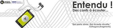 entendu-les-confs-a-ecouter